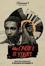 Watch The Choice Is Yours Freemovieswatch