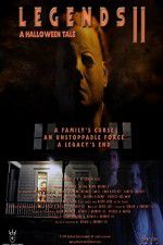 Watch Legends 2 A Halloween Tale Freemovieswatch