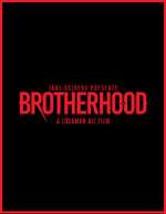 Watch Brotherhood Freemovieswatch