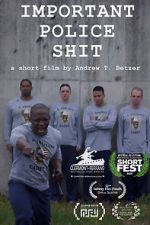 Watch Important Police Shit (Short 2020) Freemovieswatch
