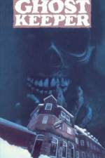 Watch Ghostkeeper Freemovieswatch