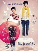 Watch When a Wolf Falls in Love with a Sheep Freemovieswatch