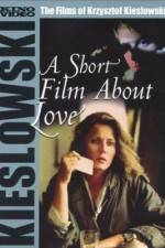Watch A Short Film About Love Freemovieswatch