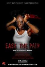 Watch Ease the Pain Freemovieswatch