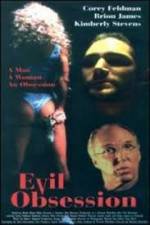 Watch Evil Obsession Freemovieswatch