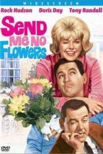 Watch Send Me No Flowers Freemovieswatch