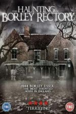 Watch The Haunting of Borley Rectory Freemovieswatch