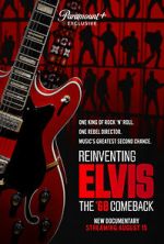 Watch Reinventing Elvis: The \'68 Comeback Freemovieswatch