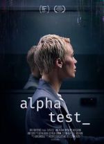 Watch Alpha Test Freemovieswatch
