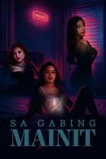 Watch Sa gabing mainit Freemovieswatch