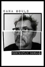 Watch Dana Gould: Perfectly Normal Freemovieswatch