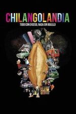 Watch Chilangolandia Freemovieswatch