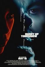 Watch Hurry Up Tomorrow Freemovieswatch