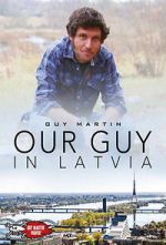 Watch Our Guy in Latvia Freemovieswatch