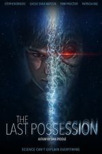 Watch The Last Possession Freemovieswatch