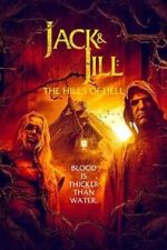 Watch Jack & Jill: The Hills of Hell Freemovieswatch