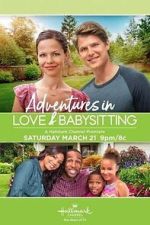 Watch Adventures in Love & Babysitting Freemovieswatch