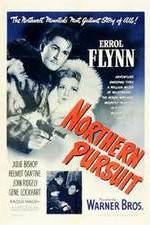 Watch Northern Pursuit Freemovieswatch
