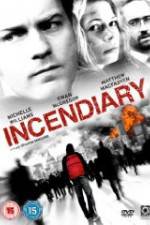 Watch Incendiary Freemovieswatch
