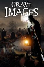 Watch Grave Images Freemovieswatch