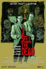 Watch I Sell the Dead Freemovieswatch