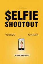 Watch $elfie Shootout Freemovieswatch