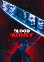 Watch Blood Money Freemovieswatch