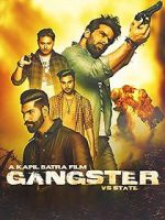 Watch Gangster Vs State Freemovieswatch