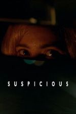 Watch Suspicious Freemovieswatch