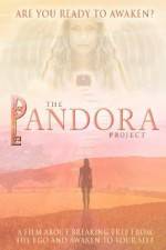Watch The Pandora Project Are You Ready to Awaken Freemovieswatch