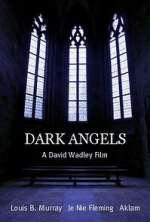Watch Dark Angels Freemovieswatch