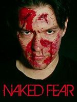 Watch Naked Fear Freemovieswatch