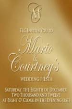 Watch Mario and Courtneys Wedding Fiesta Freemovieswatch