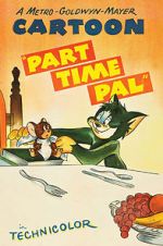 Watch Part Time Pal Freemovieswatch