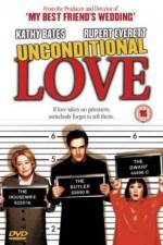 Watch Unconditional Love Freemovieswatch