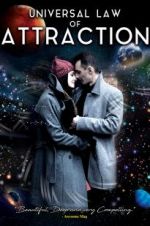 Watch Universal Law of Attraction Freemovieswatch