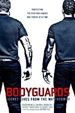 Watch Bodyguards: Secret Lives from the Watchtower Freemovieswatch