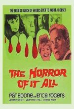 Watch The Horror of It All Freemovieswatch