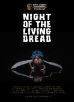 Watch Night of the Living Dread (Short 2021) Freemovieswatch