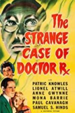 Watch The Strange Case of Doctor Rx Freemovieswatch