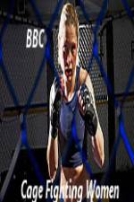 Watch BBC Women Cage Fighters Freemovieswatch