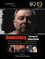 Watch Sexocracy: The man of Bunga Bunga Freemovieswatch