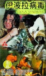 Watch Ebola Syndrome Freemovieswatch