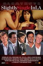 Watch Slightly Single in LA Freemovieswatch