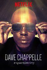 Watch Dave Chappelle: Equanimity Freemovieswatch