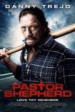 Watch Pastor Shepherd Freemovieswatch