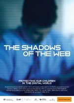 Watch The Shadows of the Web Freemovieswatch