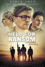 Watch Held for Ransom Freemovieswatch