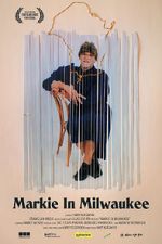 Watch Markie in Milwaukee Freemovieswatch