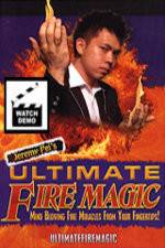Watch Ultimate Fire Magic by Jeremy Pei Freemovieswatch